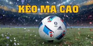 Ưu Điểm Khi Chơi Kèo Ma Cao Tại QH88